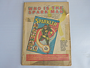 Sparkler Comics No 1 Who Is The Spark Man 1941 Al Capp