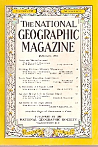 National Geographic Magazine- January 1955