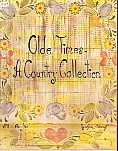 Olde Times-a Country Collection - 1982
