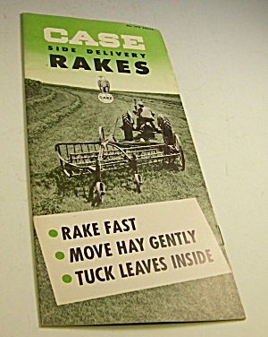 1950s? Case Tractor Side Delivery Rakes Brochure