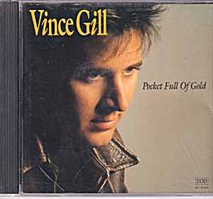 Vince Gill Pockets Full Of Gold Cd 10 Songs Cd0053